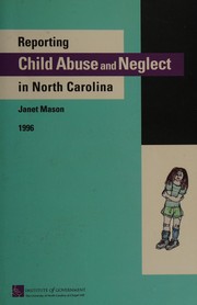 Reporting child abuse and neglect in North Carolina  Cover Image