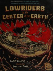 Lowriders. [2] Lowriders to the center of the Earth Book cover
