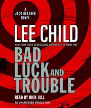 Bad luck and trouble a Jack Reacher novel  Cover Image