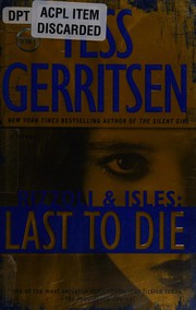Last to die : Rizzoli & Isles 10  Cover Image
