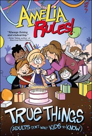 True things : (adults don't want kids to know)  Cover Image