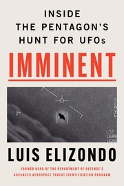 Imminent : inside the Pentagon's hunt for UFOs  Cover Image
