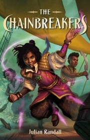 The chainbreakers  Cover Image