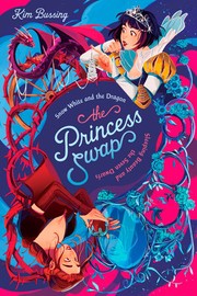 Snow White and the dragon (or, Sleeping Beauty and the seven dwarfs) Book cover