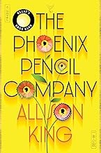 The Phoenix Pencil Company : a novel Book cover