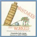 Mistakes that worked Book cover