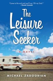 The leisure seeker : a novel  Cover Image