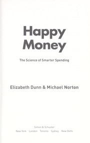 Happy money : the science of smarter spending Book cover
