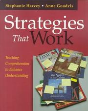 Strategies that work : teaching comprehension to enhance understanding  Cover Image