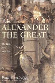 Alexander the Great : the hunt for a new past  Cover Image