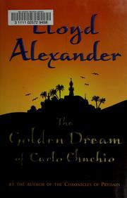 The golden dream of Carlo Chuchio  Cover Image