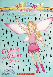 Grace the glitter fairy  Cover Image