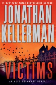 Victims an Alex Delaware novel  Cover Image