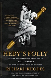 Hedy's folly : the life and breakthrough inventions of Hedy Lamarr, the most beautiful woman in the world  Cover Image