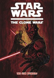 Star wars, the clone wars : the Sith hunters  Cover Image