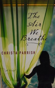 The air we breathe a novel  Cover Image