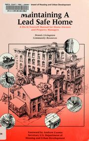 Maintaining a lead safe home / a do-it-yourself manual for home owners and property owners  Cover Image