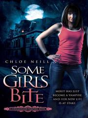 Some girls bite : a Chicagoland vampires novel Book cover