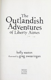 The outlandish adventures of Liberty Aimes  Cover Image