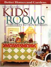 Decorating kid's rooms : nurseries to teen retreats  Cover Image