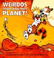 Weirdos from another planet! : a Calvin and Hobbes collection  Cover Image