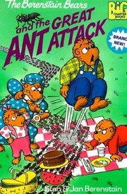 The Berenstain Bears and the great ant attack  Cover Image