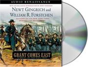 Grant comes east a novel of the Civil War  Cover Image