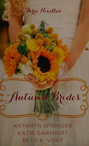 Autumn brides : a year of weddings novella collection Book cover