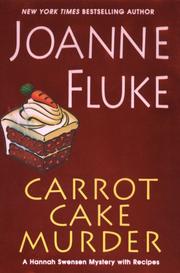 Carrot cake murder : a Hannah Swensen mystery with recipes  Cover Image
