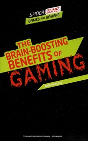 The brain-boosting benefits of gaming  Cover Image
