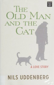 The old man and the cat a love story  Cover Image