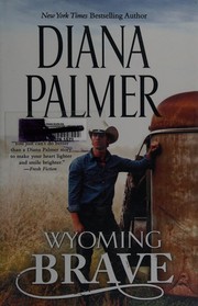 Wyoming brave Book cover