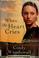 Go to record When the heart cries : a novel