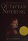 Go to record The astonishing life of Octavian nothing : traitor to the ...