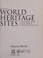 Go to record World heritage sites : a complete guide to 1073 UNESCO wor...