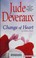 Go to record Change of heart an Edilean novel