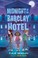 Go to record Midnight at the Barclay Hotel