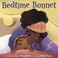 Go to record Bedtime bonnet