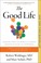 Go to record The good life : lessons from the world's longest scientifi...