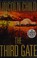 Go to record The third gate a novel