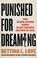 Go to record Punished for dreaming : how school reform harms Black chil...