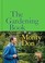 Go to record The gardening book : an accessible guuide to growing house...