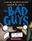 Go to record The Bad Guys in the serpent and the beast