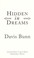 Go to record Hidden in dreams a novel
