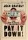 Go to record Pay it down : from debt to wealth on $10 a day