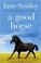 Go to record A good horse