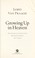 Go to record Growing up in heaven : the eternal connection between pare...