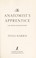 Go to record The Anatomist's apprentice : a Dr. Thomas Silkstone mystery