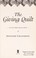 Go to record The giving quilt : an Elm Creek quilts novel