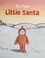 Go to record Little Santa